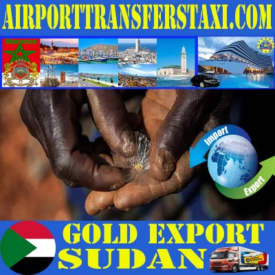 Made in Sudan - Traditional Products & Manufacturers Sudan - Factories 📍Khartoum Sudan Exports - Imports : Petroleum industry - Gold - Raw Cotton