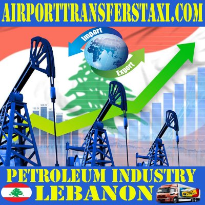 Petroleum Industry Lebanon - Petroleum Factories Lebanon - Petroleum & Oil Refineries Lebanon- Oil Exploration Lebanon
